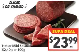 Supa Valu Hot or Mild Salami offer