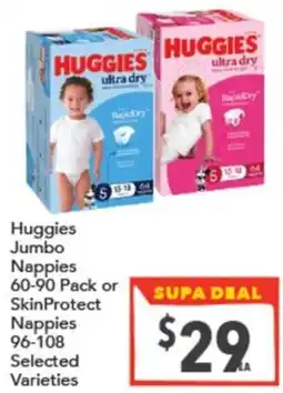 Supa Valu Huggies Jumbo Nappies or SkinProtect Nappies offer