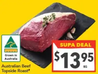 Supa Valu Australian Beef Topside Roast offer