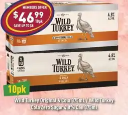 Liquor Legends Wild Turkey Original & Cola Wild Turkey Cola Zero Sugar 4.8% Can offer
