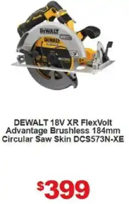 Total Tools DEWALT 18V XR FlexVolt Advantage Brushless 184mm Circular Saw Skin DCS573N-XE offer