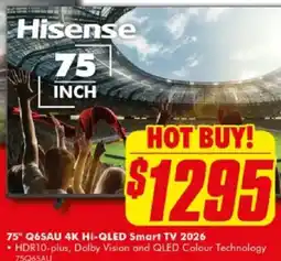 The Good Guys 75" Q6SAU 4K HI-QLED Smart TV 2026 offer
