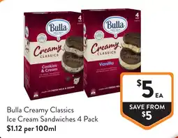 Foodworks Bulla Creamy Classics Ice Cream Sandwiches 4 Pack offer