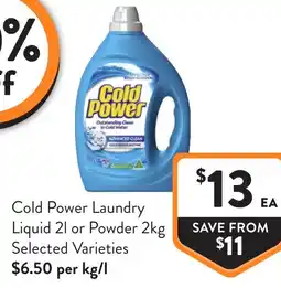 Foodworks Cold Power Laundry Liquid 21 or Powder 2kg offer