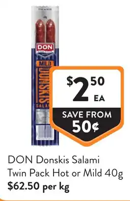 Foodworks Don donskis salami twin pack hot or mild offer