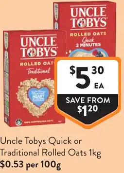 Foodworks Uncle tobys quick or traditional rolled oats offer
