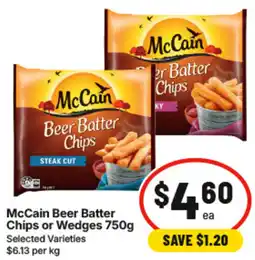 IGA McCain Beer Batter Chips or Wedges offer