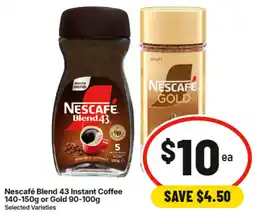 IGA Nescafé Blend 43 Instant Coffee or Gold offer
