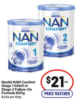 IGA Nestlé nan comfort stage 1 infant or stage 2 follow on formula offer