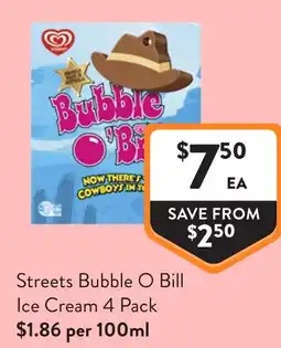 Foodworks Streets Bubble O Bill Ice Cream offer