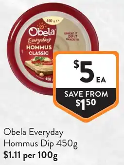 Foodworks Obela Everyday Hommus Dip offer