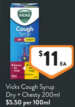 Foodworks Vicks Cough Syrup Dry Chesty offer