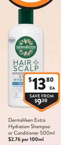 Foodworks DermaVeen Extra Hydration Shampoo or Conditioner offer