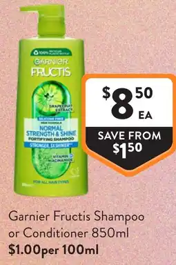 Foodworks Garnier Fructis Shampoo or Conditioner offer