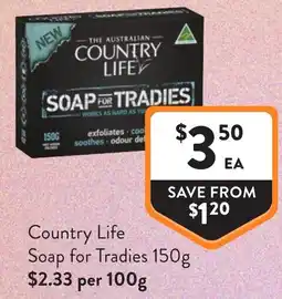 Foodworks Country Life Soap for Tradies offer