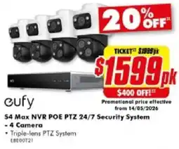 The Good Guys S4 Max NVR POE PTZ 24/7 Security System 4 Camera offer