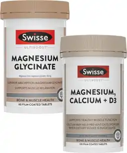 Coles Swisse Ultiboost Magnesium, Calcium + D3 Tablets 120 Pack or Magnesium Glycinate Tablets 60 Pack offer