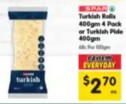 Spar Turkish Rolls or Turkish Pide offer