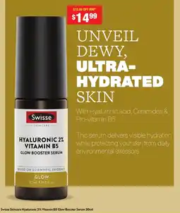 Chemist Warehouse Swisse Skincare Hyaluronic 2% Vitamin B5 Glow Booster Serum offer
