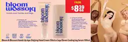Chemist Warehouse Bloom & Blossom Hands Up Age-Defying Hand Cream or Legs Eleven Cooling Leg Serum offer