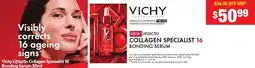 Chemist Warehouse Vichy Liftactiv Collagen Specialist 16 Bonding Serum offer