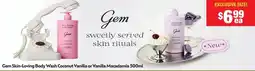 Chemist Warehouse Gem Skin Loving Body Wash Coconut Vanilla or Vanilla Macadamia offer