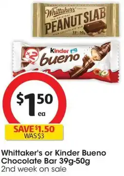 Coles Whittaker's or Kinder Bueno Chocolate Bar offer