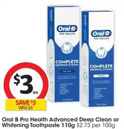 Coles Oral B Pro Health Advanced Deep Clean or Whitening Toothpaste offer