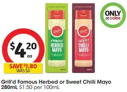 Coles Grill'd Famous Herbed or Sweet Chilli Mayo offer