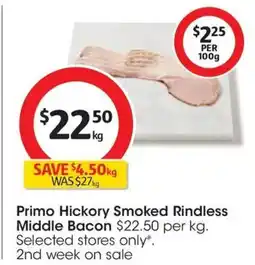 Coles Primo Hickory Smoked Rindless Middle Bacon offer