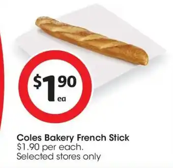 Coles Coles Bakery French Stick offer