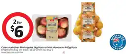 Coles Coles Australian Mini Apples or Mini Mandarins offer