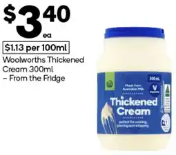 Woolworths Woolworths Thickened Cream offer