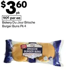 Woolworths Bakery Du Jour Brioche Burger Buns offer