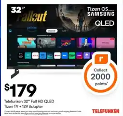 BIG W Telefunken 32" Full HD QLED Tizen TV +12V Adapter offer
