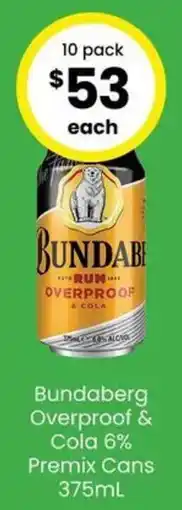 The Bottle O Bundaberg Overproof & Cola 6% Premix Cans offer