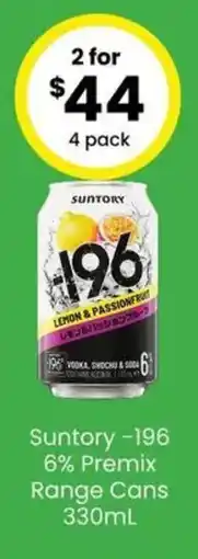 The Bottle O Suntory -196 6% Premix Range Cans offer