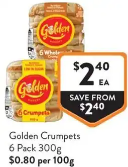 Foodworks Golden Crumpets offer