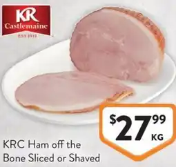 Foodworks KRC Ham off the Bone Sliced or Shaved offer