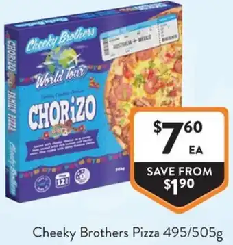 Foodworks Cheeky Brothers Pizza offer