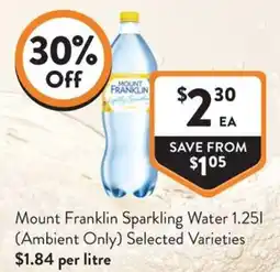 Foodworks Mount Franklin Sparkling Water offer