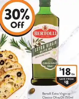 Foodworks Bertolli Extra Virgin or Classico Olive Oil offer