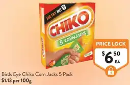 Foodworks Birds Eye Chiko Corn Jacks offer