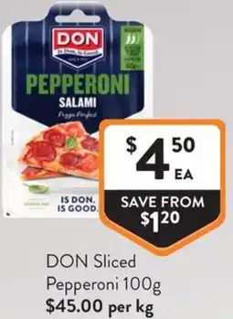 Foodworks DON Sliced Pepperoni offer