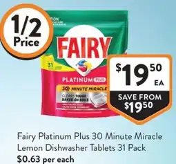 Foodworks Fairy Platinum Plus 30 Minute Miracle Lemon Dishwasher Tablets offer