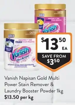 Foodworks Vanish Napisan Gold Multi Power Stain Remover & Laundry Booster Powder offer