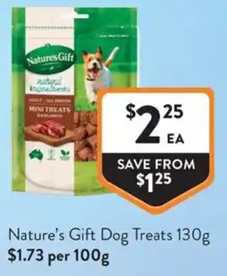 Foodworks Nature's Gift Dog Treats offer