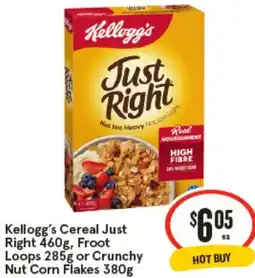 IGA Kellogg's Cereal Just Right , Froot Loops or Crunchy Nut Corn Flakes offer