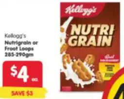 Spar Kellogg's Nutrigrain or Froot Loops offer