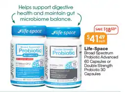 Soul Pattinson Chemist Life Space Broad Spectrum Probiotic Advanced or Double Strength Probiotic offer